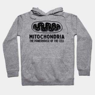 Mitochondria The Powerhouse Of The Cell Hoodie